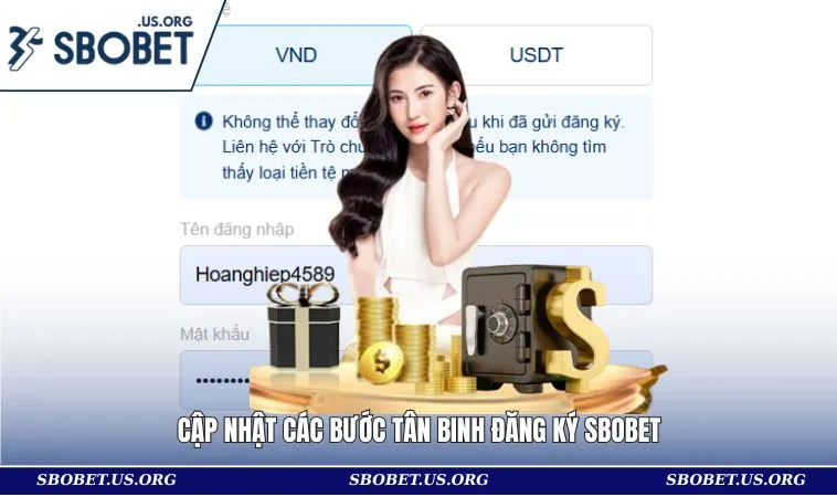 Đăng Ký SBOBET 2 Cập nhật các bước tân binh đăng ký SBOBET