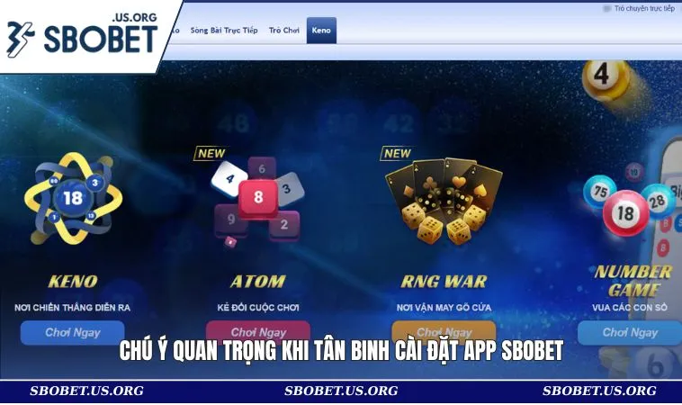 Chú ý quan trọng khi tân binh cài đặt app SBOBET