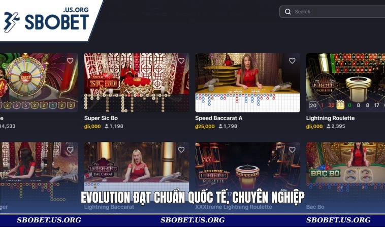 Evolution đạt chuẩn quốc tế, chuyên nghiệp