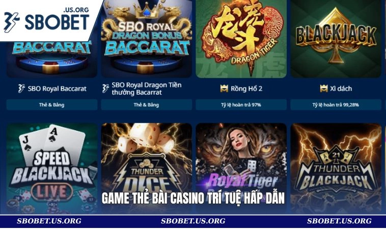 Game thẻ bài casino trí tuệ hấp dẫn