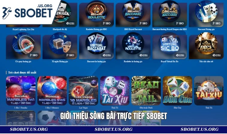 Giới thiệu sòng bài trực tiếp SBOBET