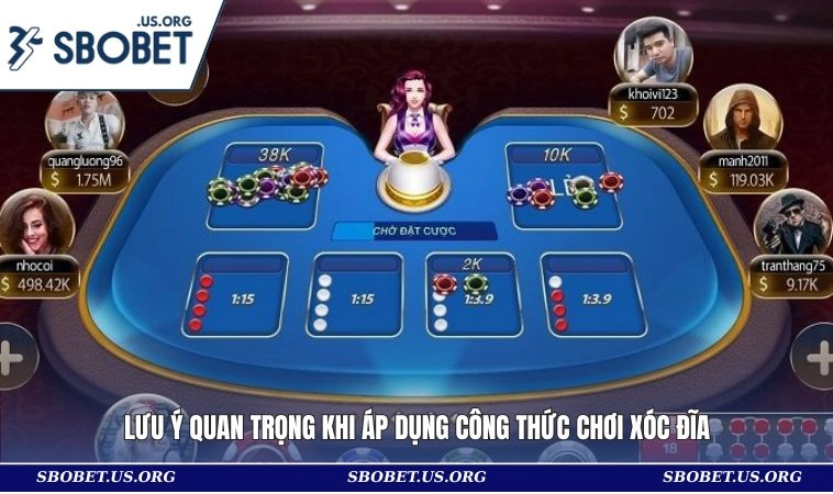 Lưu ý quan trọng khi áp dụng công thức chơi xóc đĩa