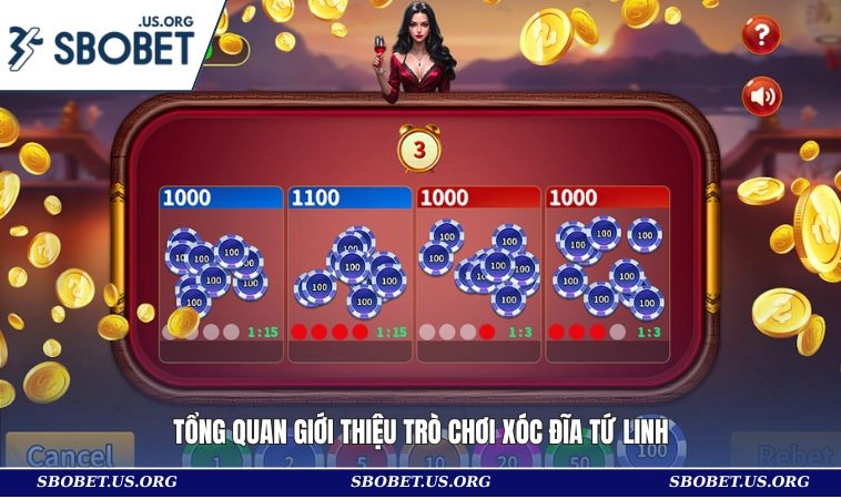 Tổng quan giới thiệu trò chơi Xóc Đĩa Tứ Linh